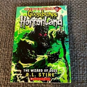 Goosebumps Horrorland: The Wizard of Ooze (Book 17) by R.L. Stine